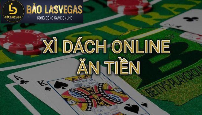 Kiếm tiền từ xì dách online